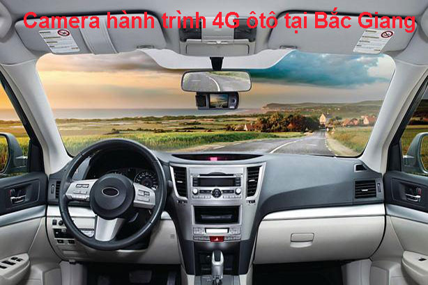 Camera hành trình 4G ôtô tại Bắc Giang full HD