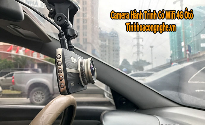 Camera Hành Trình 4G Ôtô tại Quảng Nam Chất Lượng Nhất Camera Hành Trình 4G Ôtô tại Quảng Nam Chất Lượng Nhất