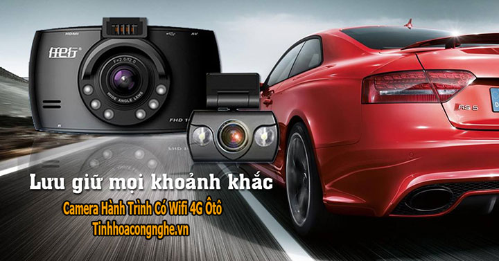 Camera Hành Trình 4G Ôtô tại Vinh Camera Hành Trình 4G Ôtô tại Vinh